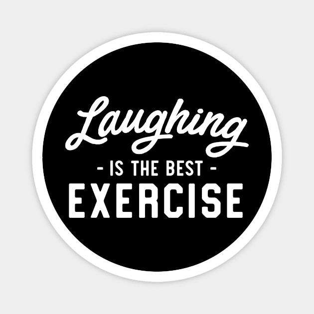 Laughing best exercise Magnet by Calculated